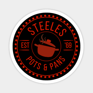 STEELES POTS AND PANS Magnet